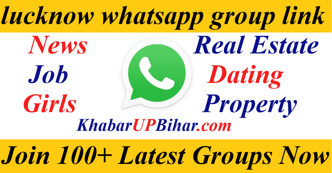 Lucknow UP News Study Girl Jobs Dating Real Estate Property Whatsapp Group Link