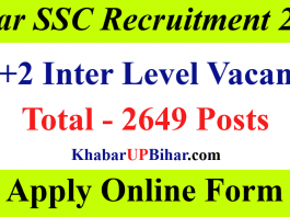 Bihar SSC 10+2 Inter Level Vacancy 2021 Post Details, Bharti Official Notification